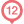 12